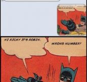 Robin sends a text message…