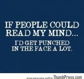 If people could read my mind
