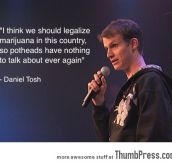 We should legalize it…