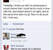 Guy got rejected by KFC.