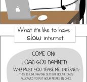 No Internet vs Slow Internet