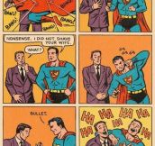 Oh, superman.