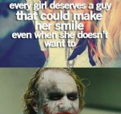Make her smile even when she doesn’t want to