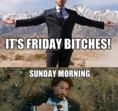 Every single weekend…