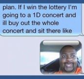 If I ever win the lottery…