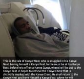 Kanye’s Nest…