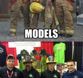 Firemen in real life…