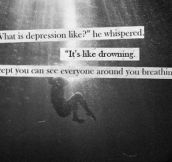 What depression is like…