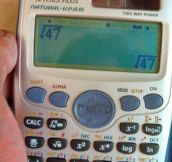 Getting really tired of your calculations…