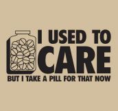 I used to care…