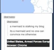 It is a mermaid
