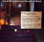 My neighbor has had enough…