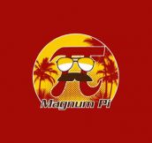 Magnum Pi…