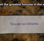 The greatest fortune in the world…