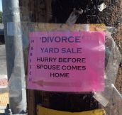 Divorce yard sale…