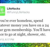 If you are ever homeless…