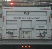 Perfect saying for the truck…