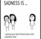 That moment of true sadness…