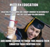 Modern education…