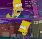 Bart telling Homer he’d stand up for him…