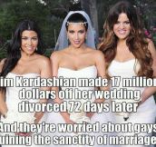 And they’re worried about gay marriage…