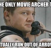 The only true archer…