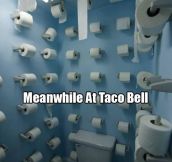 Taco Bell is prepared…