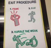 Emergency exit procedure…