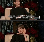 Anne Hathaway is just like us…