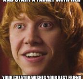 Bad Luck Ron…