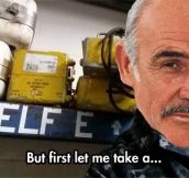 That’s Right, Mr. Connery…