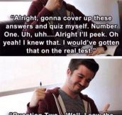 Every Time I Try To Study For A Test