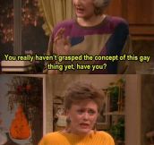Blanche Can’t Grasp The Concept Of It