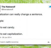 Capitalization Can Change Everything