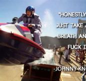 The Wise Words From Johnny Knoxville