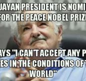 Mujica Has My Respect