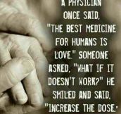 The Best Medicine For Humans