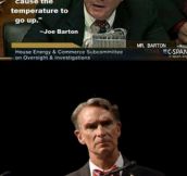 Bill Nye Is Not Impressed