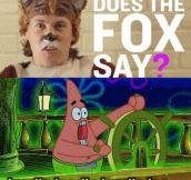 So What Does The Fox Say?