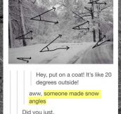 Apparently Someone Made Snow Angles