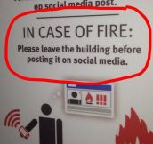 In Case Of Fire, Please Remember