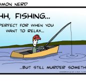 Fishing Is A Good Tension Reliever