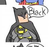 The Way Batman Wants It