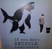 So I Better Recycle Then
