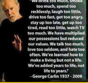 George Carlin Said It Best