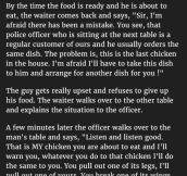 Restaurant Tries To Take His Food Back & Give It To Someone Else. But His Response Is Genius.