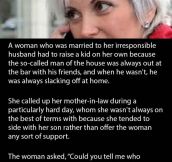Her Mother-In-Law Always Talked To Her Condescendingly. So What She Did One Night Is Priceless.