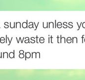 Not Sunday If This Doesn’t Happen