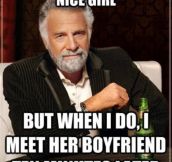 When I meet a nice girl…