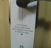 The funniest “Do Not Disturb” sign ever!